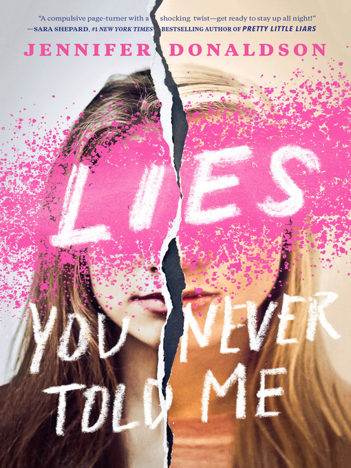 Title details for Lies You Never Told Me by Jennifer Donaldson - Wait list